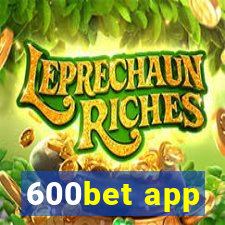 600bet app